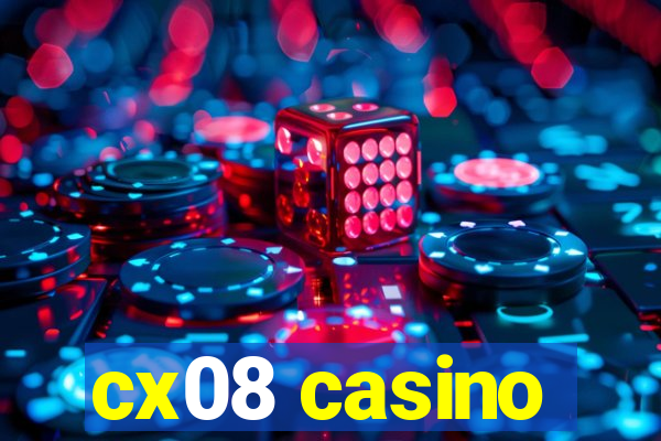 cx08 casino